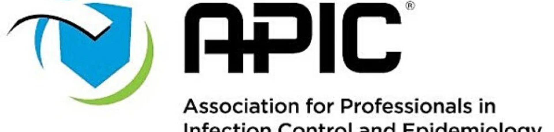 The Association for Professionals in Infection Control and Epidemiology (APIC)